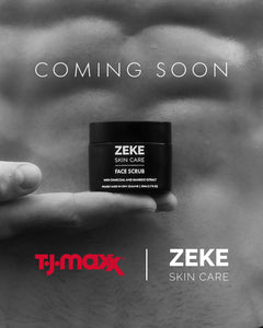 Zeke Skincare now available at TJ Maxx!